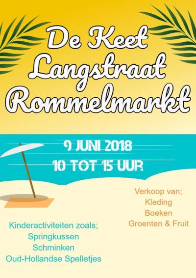 Op de tweede zaterdag van juni organiseert Belangenvereniging Langstraat e.o. de jaarlijkse rommelmarkt in en om verenigingsgebouw De Keet