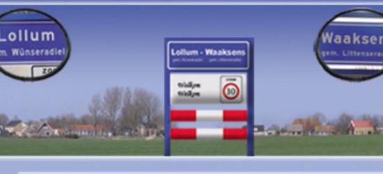 Lollum en het buurdorpje Waaksens werken op veel gebieden samen. Op de gezamenlijke website noemen ze zich ook Lollum-Waaksens en hebben ze ook een gezamenlijk plaatsnaambord, dus niet in het echt, maar wel op de site.
