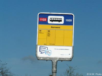 De buurtschap Barnwerd heeft geen plaatsnaamborden. De plaatsnaam staat ter plekke wel op een bushaltebordje.