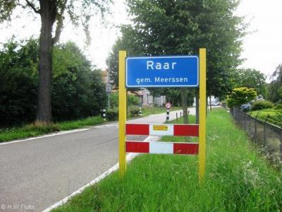 Raar is een buurtschap in de provincie Limburg, in de streek Heuvelland, gemeente Meerssen. De buurtschap valt onder het dorp Meerssen. De buurtschap heeft een 'bebouwde kom' en heeft daarom blauwe plaatsnaamborden (komborden).